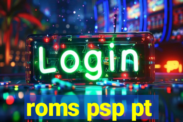 roms psp pt-br download